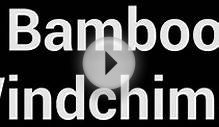 Bamboo Windchimes Sound Effect